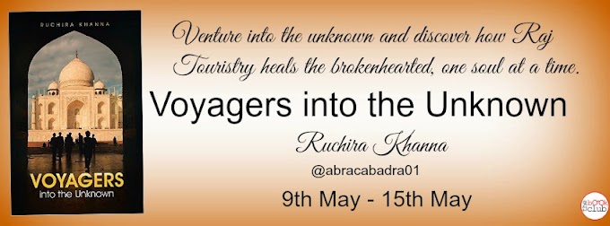 BLOG TOUR: VOYAGERS INTO THE UNKNOWN  BY  RUCHIRA KHANNA