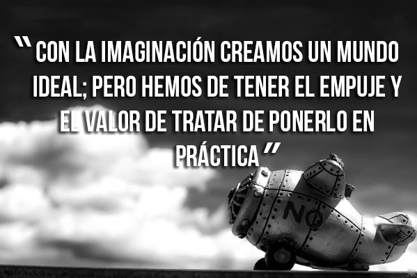 frases largas de imaginación