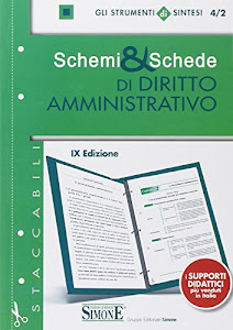 Schemi & schede di diritto amministrativo