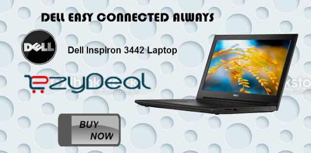 http://ezydeal.net/product/Dell-Inspiron-3442-Laptop-Intel-Core-i3-4th-Gen-4Gb-Ram-500gb-Hdd-14-Inch-Ubuntu-Black-Notebook-laptop-product-917.html