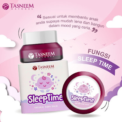 balm calm time, balm sleep time, balm cf-rub, balm t-rub, balm skeenz, balm tasneem naturel, balm tak panas untuk bayi, anak meragam, tips anak meragam, anak tantrum, tips anak tantrum, anak susah tidur, tips anak susah tidur, bayi berjaga malam, tips anak berjaga malam, anak demam, tips anak demam, petua merawat anak demam, anak batuk, balm anak batuk, anak selsema, balm anak selsema, bayi kembung perut, tips hilangkan kembung perut bayi, balm kembung perut baby, minyak telon, ruam bayi, tips merawat ruam anak, tips merawat batuk anak, tips merawat selsema anak, tips merawat sawan tangis anak, tips merawat masalah tidur anak, agent sah tasneem naturel, agent tasneem naturel johor, agent tasneem naturel kluang, essential oil, minyak pati tumbuhan