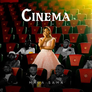 AUDIO | Maua Sama – Cinema EP (Mp3 Download)