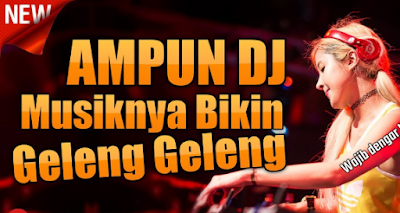 Download Lagu AMPUN DJ FULL BASS REMIX 2019 Mp3 Terbaru - Kompilasi Mp3 New