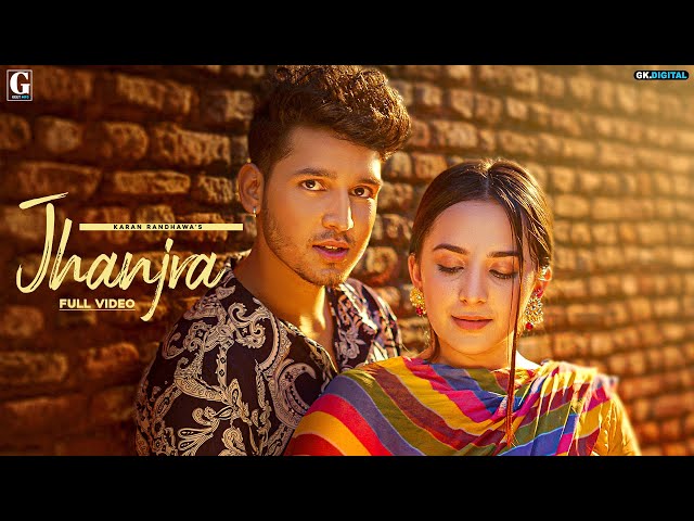 Jhanjar Lyrics - Karan Randhawa