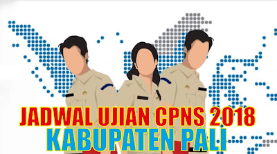 Pengumuman Agenda Ujian Cpns 2018 Kabupaten Pali Pdf