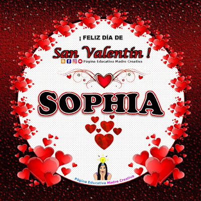 Feliz Día de San Valentín - Nombre Sophia