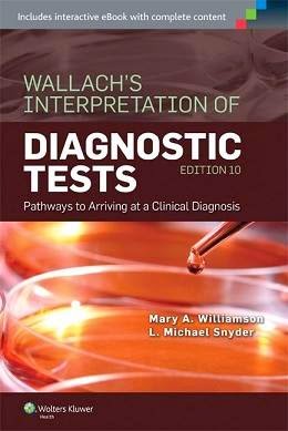 [Mới] Wallach Diễn giải Xét nghiệm và Test chẩn đoán 10e