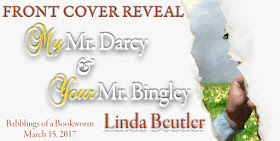 Cover Reveal: My Mr Darcy and Your Mr Bingley by Linda Beutler