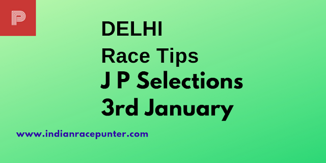 Delhi Race Tips 3rd January, India Race Com, Indiaracecom