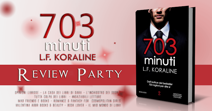 [Review Party] 703 minuti (703 series #4) L. F. Koraline