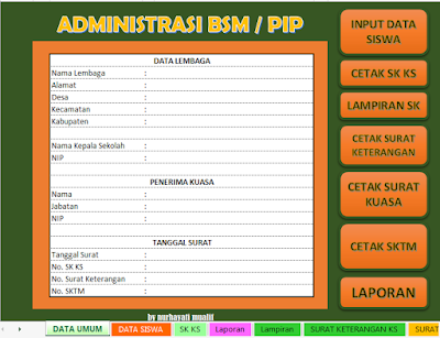  Merupaka suatu aktivitas atau suatu aktivitas yang dianggarkan pemerintah guna membantu para s ✔ Aplikasi Adinistrasi BSM/PIP Otomatis Format Excell