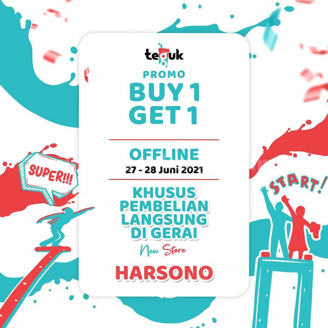 TEGUK HARSONO Opening Promo Beli 1 Gratis 1