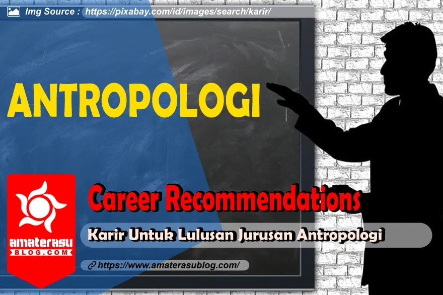 karir-untuk-lulusan-jurusan-antropologi