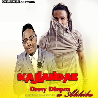 New Audio: Ommy Dimpoz X Alikiba - Kajiandae 