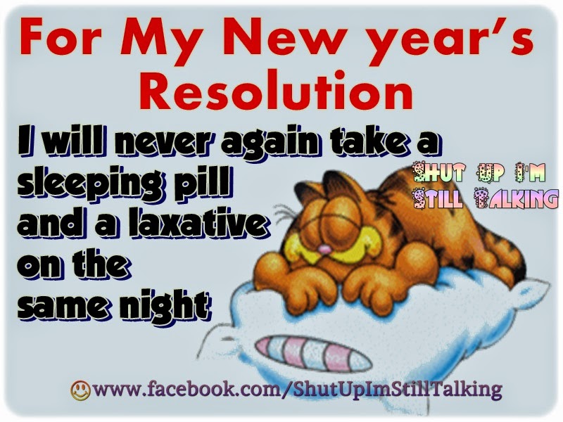 My new year’s resolution Quotes and Funny SMS