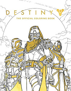 Destiny: The Official Coloring Book