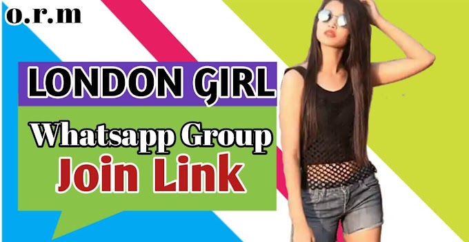 London Girl Whatsapp Group Link