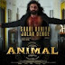 Saari Duniya Jalaa Denge Lyrics - B Praak - Animal (2023)