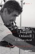 `Joaquim Oristrell. L´ofici en plural´, Casimiro Torreiro (2010, Ed. Filmoteca de Cataluña)