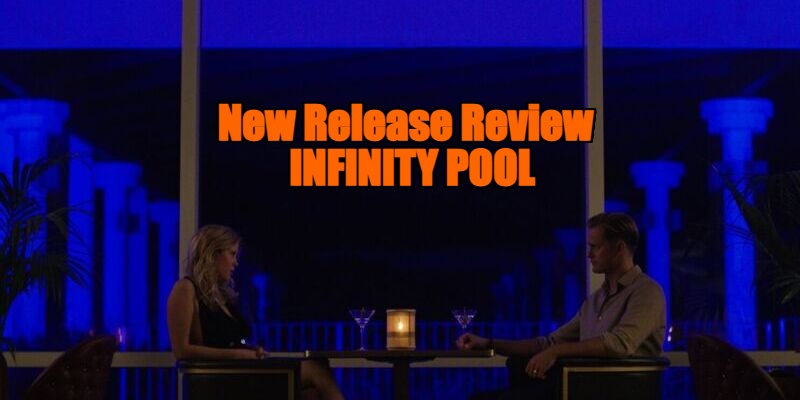 Infinity Pool review