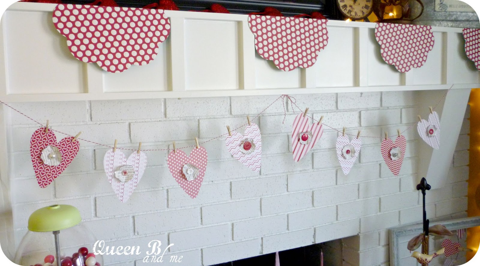Queen B and Me: Valentines Day Paper Crafts Decor (