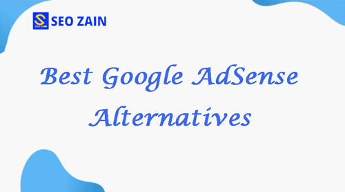 Best Google AdSense Alternatives