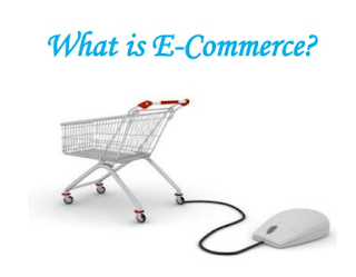 E-Commerce adalah