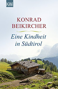 Eine Kindheit in Südtirol