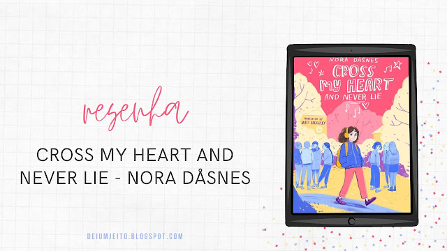 Graphic Novels | Cross My Heart and Never Lie - Nora Dåsnes