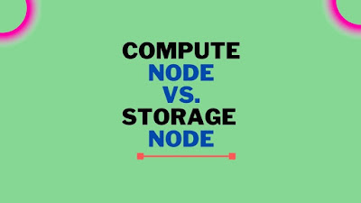 compute node vs storage node