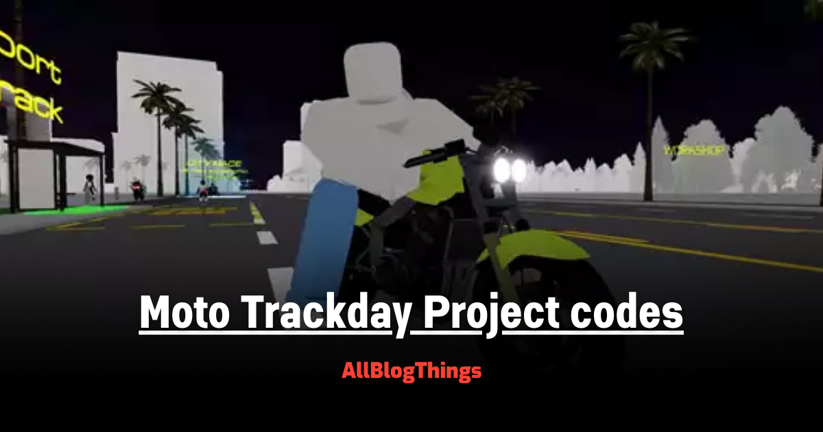 Moto Trackday Project codes December 2023