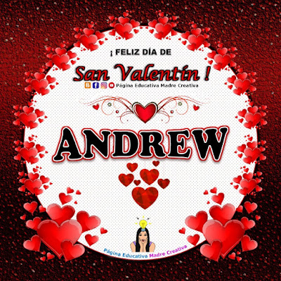 Feliz Día de San Valentín - Nombre Andrew