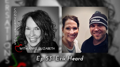 Conversations with Anne Elizabeth Podcast with Erik Heard on Itunes