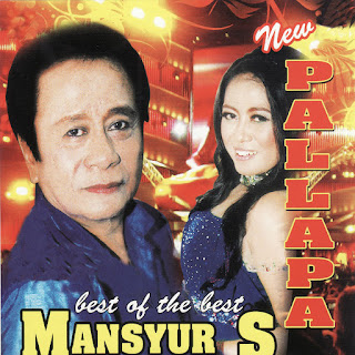 MP3 download Mansyur S - Best of the Best Mansyur S (New Pallapa) iTunes plus aac m4a mp3