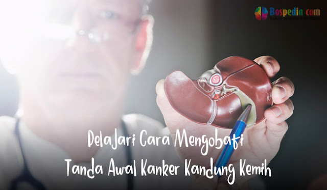 Pelajari Cara Mengobati Tanda Awal Kanker Kandung Kemih