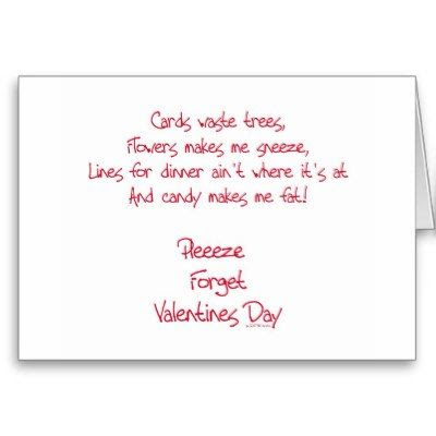 Pleeeze Forget Valetines Day - Funny Anti-Valentine's Day Card