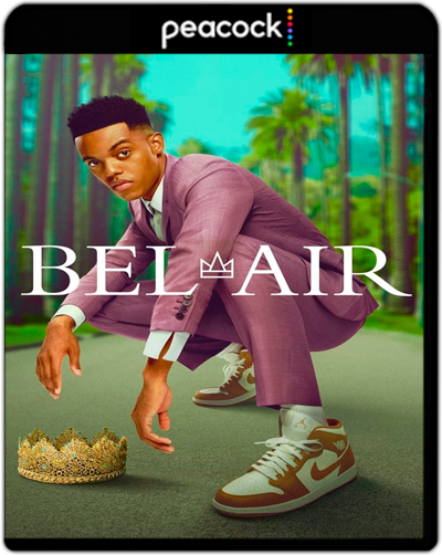 Bel-Air: Season 1 (2022) 1080p PCOK WEB-DL Dual Latino-Inglés [Subt. Esp] (Serie de TV. Drama. Remake)