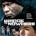 The Bridge To Nowhere (2009) DVDRip XviD