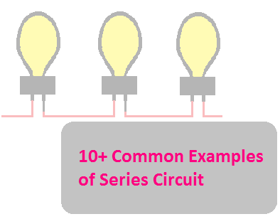 examples of series circuit