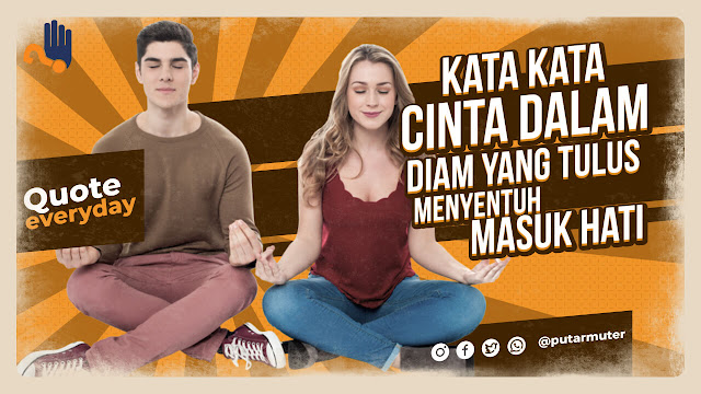 Kata Kata Cinta dalam diam yang Tulus dan Menyentuh