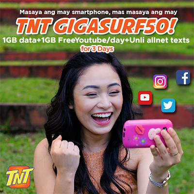 TNT GIGASURF 50 : 1GB Data + 1GB Free YouTube Everyday + Unli All Net Texts for 3 Days