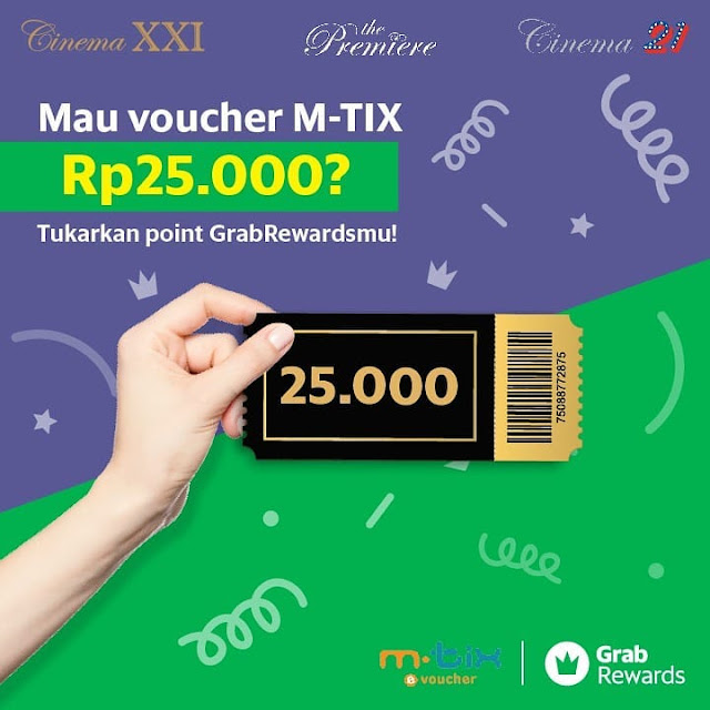 #CinemaXXI - #Promo Tukar Grab Rewards Jadi M-TIX Voucher 25K 