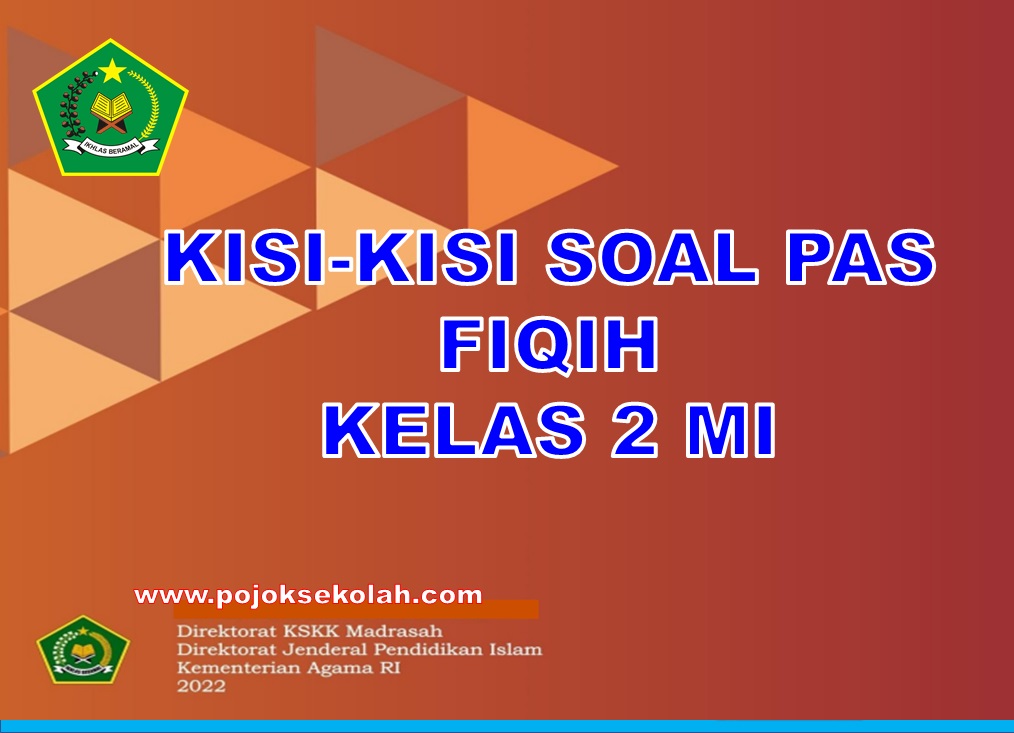 Kisi-kisi PAS Fiqih Kelas 2