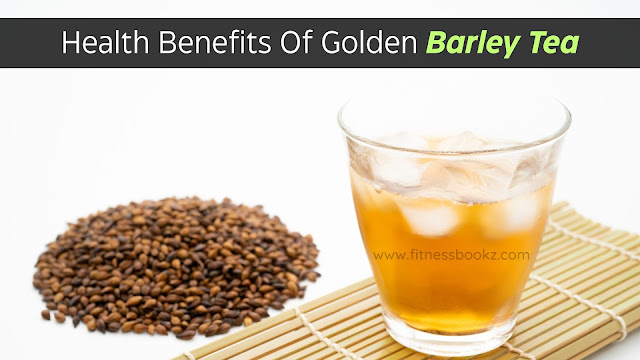 Health Benefits Of Barley Tea