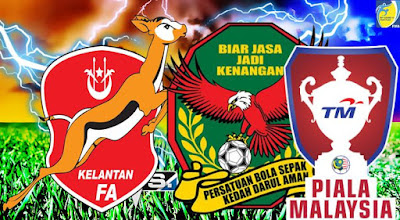 Live Streaming Kedah vs Kelantan Piala Malaysia 5 Ogos 2018