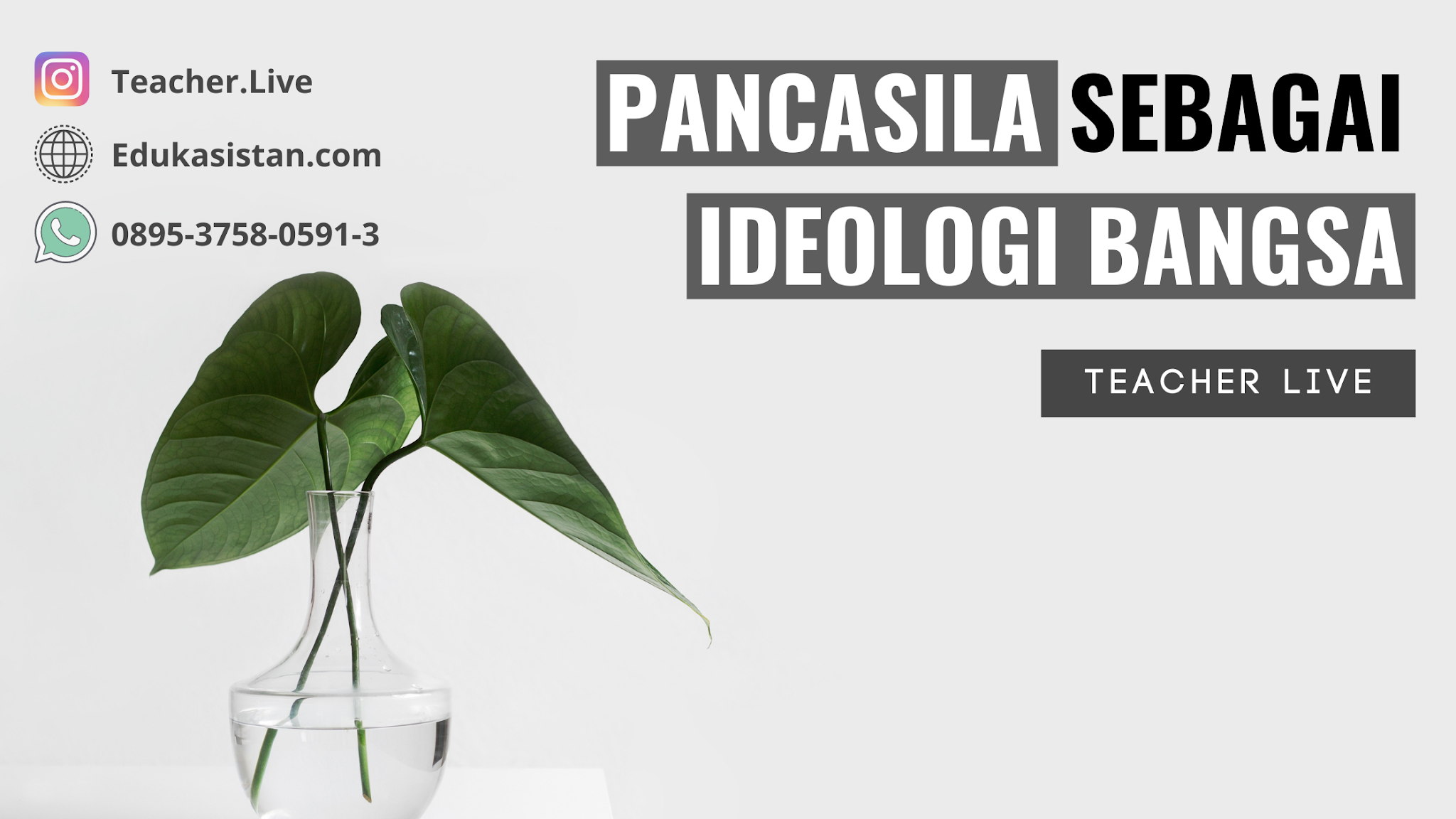 Pancasila Sebagai Ideologi Bangsa