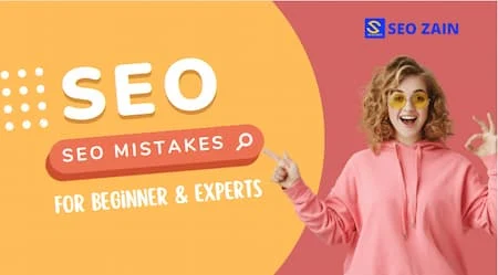 9 of the Worst SEO Mistakes Even the Experts Make