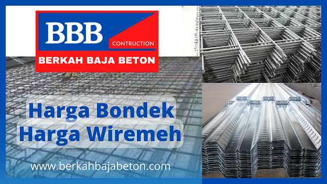 Harga Bondek dan Wiremesh