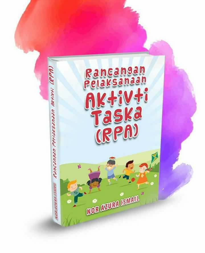 PANDUAN ASUHAN DAN DIDIKAN KANAK-KANAK: Aktivit bertema 