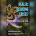 Healer : Reducing Crises By Elizabeth Power ( Reviews )